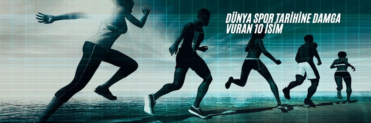 Dünya Spor Tarihine Damga Vuran 10 İsim